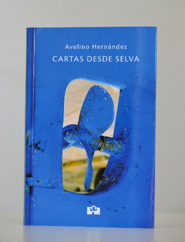 CARTAS DESDE SELVA, Avelino Hernández