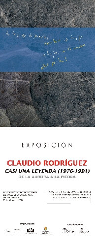 Exposición CLAUDIO RODRÍGUEZ. CASI UNA LEYENDA (1976-1991)